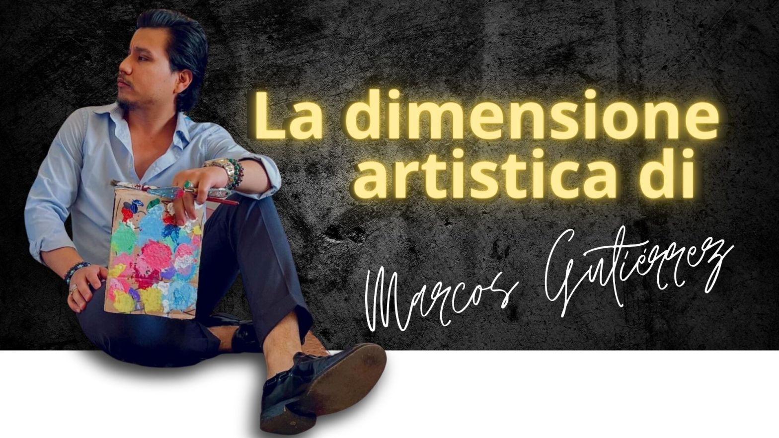 Locandina dell'articolo sull'artista Marcos Gutierrez scritto dallo scrittore e critico d'arte internazionale Pasquale Di Matteo